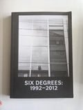 Six Degrees: 1992-2012
