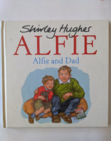 Shirley Hughes ALFIE: Alfie and Dad
