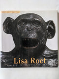 Lisa Roet: Uncommon Observations
Book by Alexie Glass and Lisa Roet