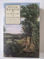 OLIVER RACKHAM

The HISTORY of the
COUNTRYSIDE  The classic history of Britain's landscape, flora and fauna
