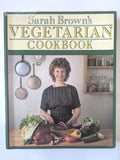 Sarah Brown's VEGETARIAN COOKBOOK 1986 edition