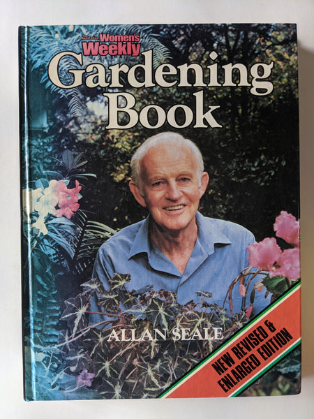 Australian Women's Weekly
Gardening Book
ALLAN SEALE