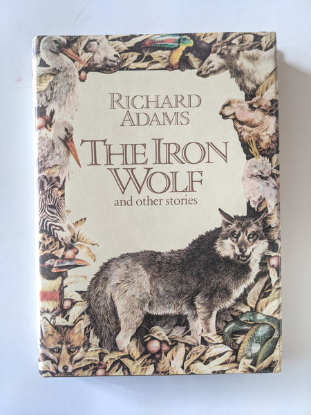 RICHARD ADAMS

THE IRON WOLF and other stories