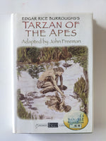 EDGAR RICE BURROUGHS'S

TARZAN OF THE APES

Adapted by John Freeman