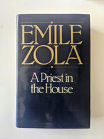 EMILE ZOLA:

A Priest in the House