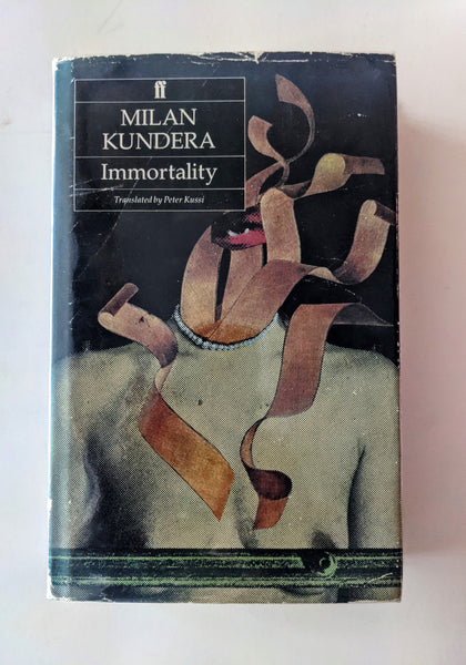 Immortality by Milan Kundera