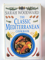 SARAH WOODWARD

THE CLASSIC MEDITERRANEAN COOKBOOK
