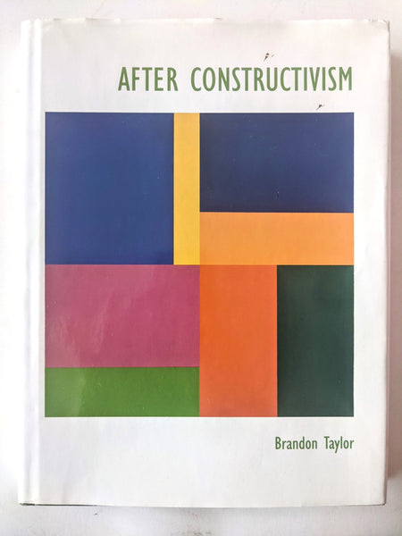 After Constructivism

Brandon Taylor