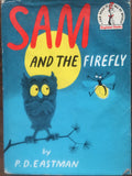 Sam and the Firefly: P D Eastman early edition hardback with dust jacket