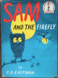 Sam and the Firefly: P D Eastman early edition hardback with dust jacket