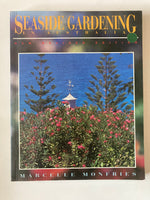 Seaside Gardening In Australia Revised Edition By Marcelle Monfries