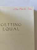 Getting Equal: The history of Australian feminism Book by Marilyn Lake
