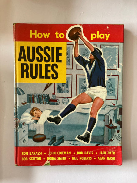 How to Play Aussie Rules