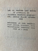 HISTORY OF THE AUSTRALIAN BUSHRANGERS  By GEORGE E. BOXALL    1935