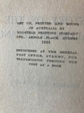 HISTORY OF THE AUSTRALIAN BUSHRANGERS  By GEORGE E. BOXALL    1935