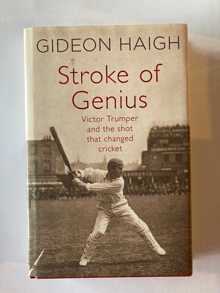 Stroke of Genius by Gideon Haigh