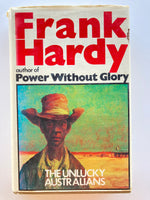 The Unlucky Australians by Frank Hardy