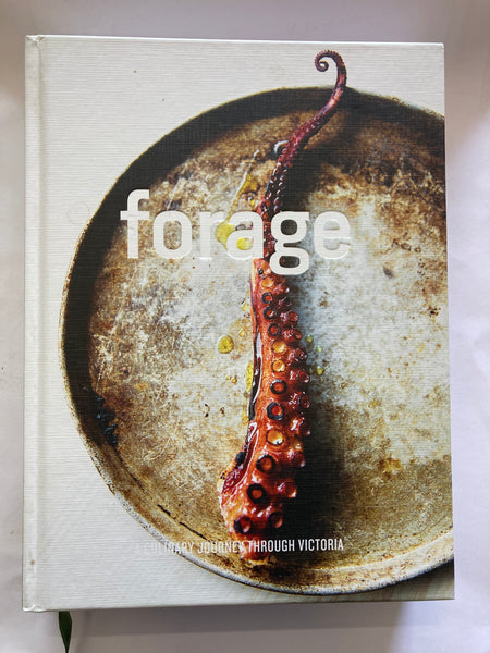 Forage - Victoria: A Culinary Journey Through Victoria