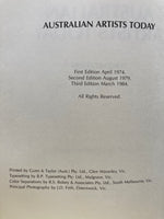 AUSTRALIAN ARTISTS TODAY Edited by Graeme Norris 1984 Third Edition
