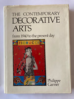 THE CONTEMPORARY DECORATIVE ARTS  from 1940 to the present day   Philippe Garner