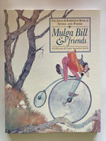 Mulga Bill and Friends: Collection of Classic Australian Stories