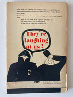 Look Comrade, the people are laughing: Underground wit, satire and humour from behind the iron curtain John Kolasky (Collected & Edited By)