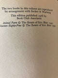 Animal Farm + Nineteen Eighty-Four by George Orwell