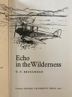ECHO IN THE WILDERNESS  H.F. Brinsmead