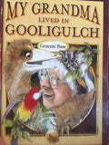 My Grandma lived in Gooligulch: Graeme Base