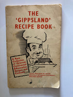 THE 'GIPPSLAND' RECIPE BOOK