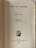 PRIDE AND PREJUDICE  by JANE AUSTEN  Illustrated by RHYS WILLIAMS.  SYDNEY:  DYMOCK'S BOOK ARCADE LTD. 1947