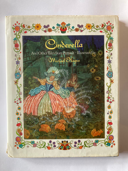 Cinderella and Other Tales from Perrault, Illustrated by Michael Hague: with Dust Jacket