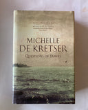 Questions of Travel Novel by Michelle de Kretser