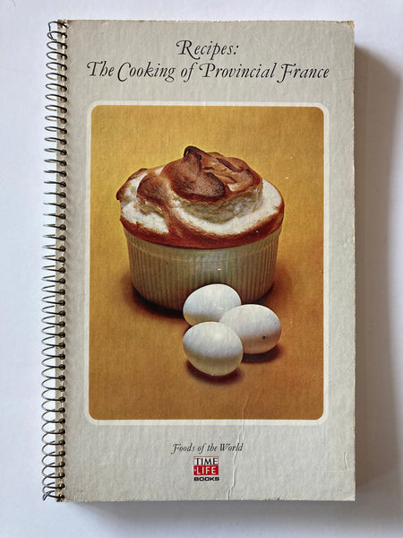 The Cooking of Provincial France Book by M. F. K. Fisher