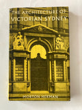 HERMAN, Morton  The architecture of Victorian Sydney
