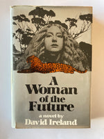 A Woman of the Future Novel by David Ireland