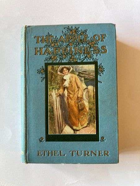 The Apple of Happiness by Ethel Turner
