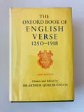 The Oxford Book of English Verse 1250-1918 Chosen and Edited by Sir Arthur Quiller-Couch