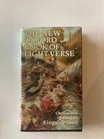 THE NEW OXFORD BOOK OF LIGHT VERSE  Chosen and  edited by Kingsley Amis