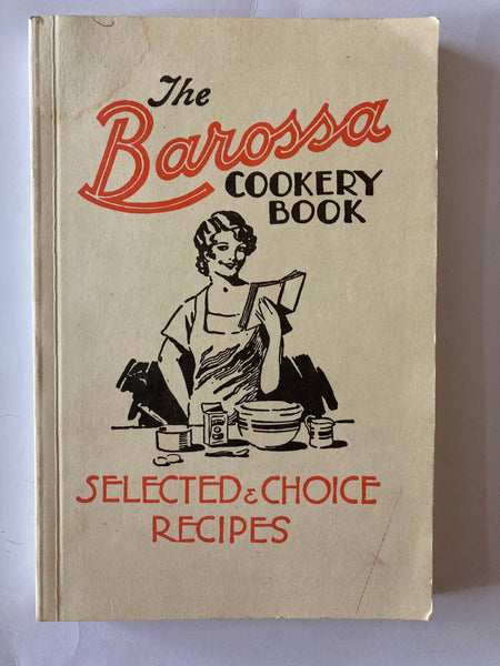 The Barossa Cookery Book