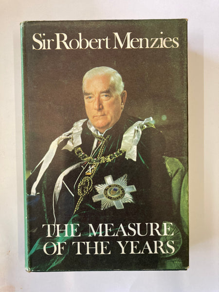 The measure of the years Book by Robert Menzies