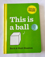 This is a Ball by Beck and Matt Stanton