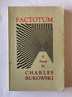 Factotum: Bukowski, Charles Published by Ecco, 2002