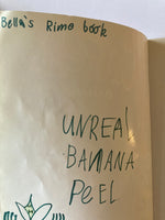 UNREAL  BANANA PEEL!  Compiled by June Factor  Illustrated by  Peter Viska