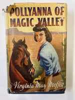 Pollyanna of Magic Valley by Moffit, Virginia May