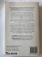 Edited by  MEGAN DAVIS & MARCIA LANGTON  It's Our Country: Indigenous Arguments for Meaningful Constitutional Recognition and Reform