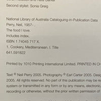 The Food I Love Book by Neil Perry
