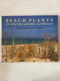BEACH PLANTS OF SOUTH EASTERN AUSTRALIA  Roger Carolin & Peter Clarke