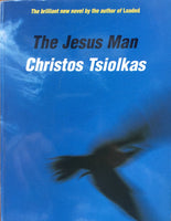 The Jesus Man by Christos Tsiolkas
